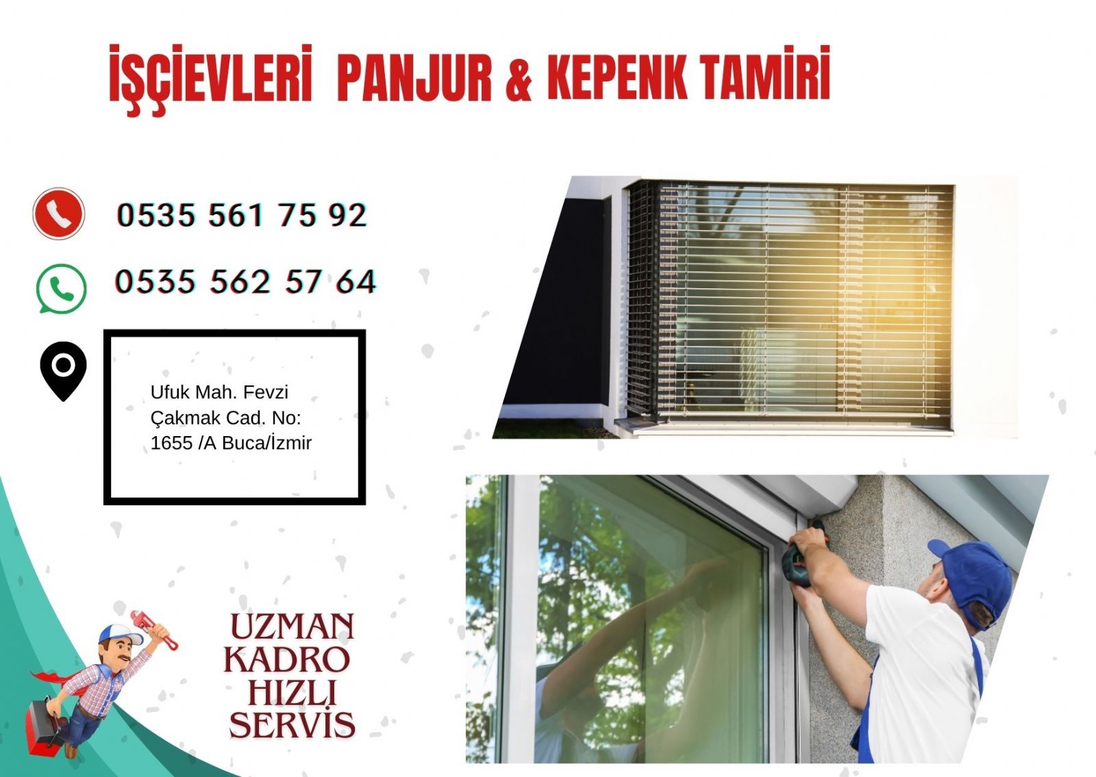 İşçievleri  Kepenk ve Panjur Tamiri